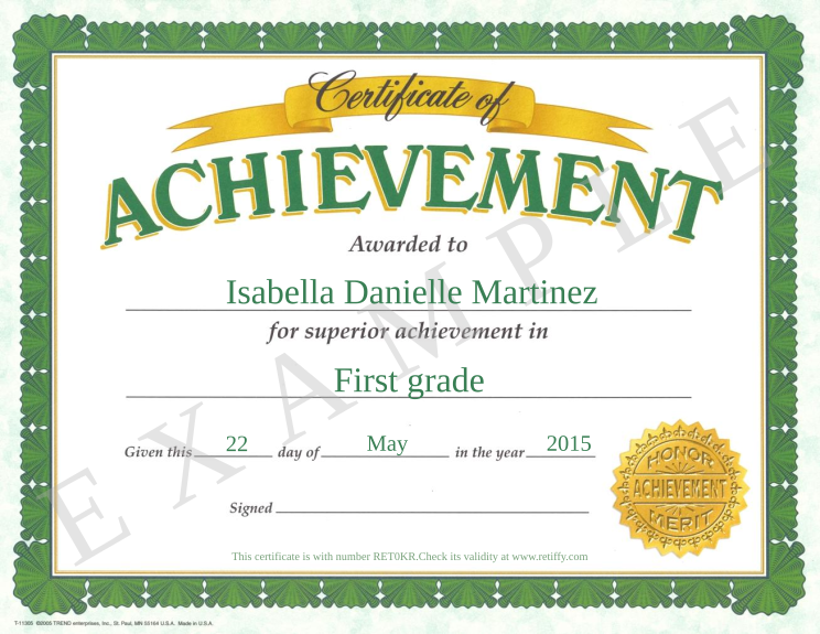 Retiffy certificate RET0KR issued to Isabella Danielle Martinez from template Britania Business Education Certificate of Achievement with values,template:Britania Business Education Certificate of Achievement,month:May,year:2015,day:22,name:Isabella Danielle Martinez,description:First grade