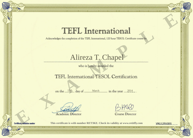 Retiffy certificate RET3KE issued to Alireza T. Chapel from template EnglishGoes TEFL International with values,template:EnglishGoes TEFL International,year:2014,day:15th,name:Alireza T. Chapel,month:March