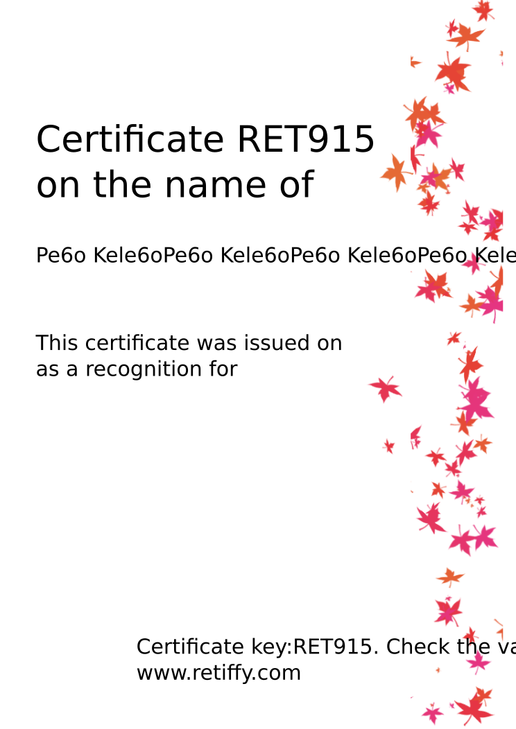 Retiffy certificate RET915 issued to Pe6o Kele6oPe6o Kele6oPe6o Kele6oPe6o Kele6oPe6o Kele6oPe6o Kele6oPe6o Kele6oPe6o Kele6oPe6o Kele6oPe6o Kele6oPe6o Kele6oPe6o Kele6oPe6o Kele6oPe6o Kele6oPe6o Kele6oPe6o Kele6oPe6o Kele6oPe6o Kele6oPe6o Kele6oPe6o Kele6oPe6o Kele6oPe6o Kele6oPe6o Kele6oPe from template Leaves with values,name:Pe6o Kele6oPe6o Kele6oPe6o Kele6oPe6o Kele6oPe6o Kele6oPe6o Kele6oPe6o Kele6oPe6o Kele6oPe6o Kele6oPe6o Kele6oPe6o Kele6oPe6o Kele6oPe6o Kele6oPe6o Kele6oPe6o Kele6oPe6o Kele6oPe6o Kele6oPe6o Kele6oPe6o Kele6oPe6o Kele6oPe6o Kele6oPe6o Kele6oPe6o Kele6oPe