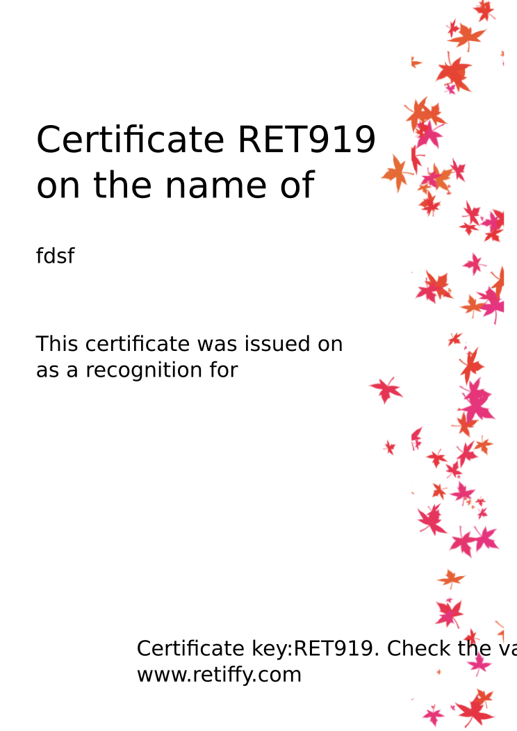 Retiffy certificate RET919 issued to fdsf from template Leaves with values,name:fdsf