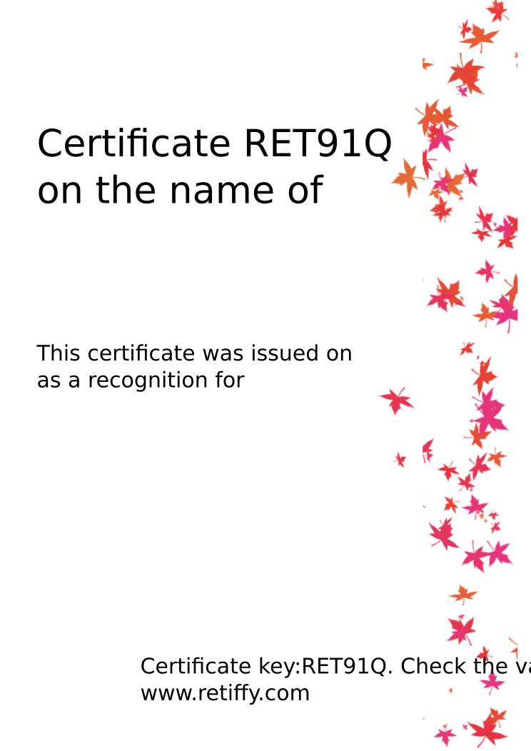 Retiffy certificate RET91Q issued to  from template Leaves with values