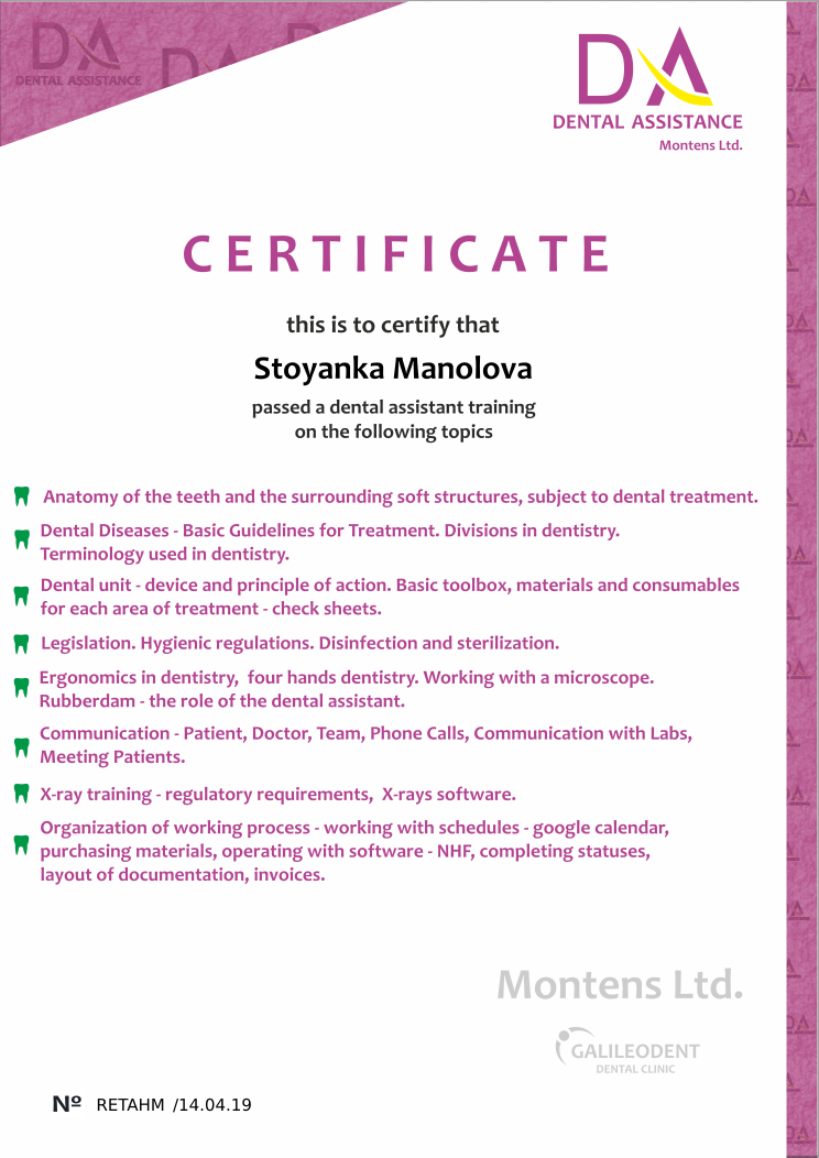 Certificate RETAHM issued to Stoyanka Manolova Retiffy certificate RETAHM issued to Stoyanka Manolova from template Dental Assistance Certificate with values,template:Dental Assistance Certificate,name:Stoyanka Manolova,date:14.04.19