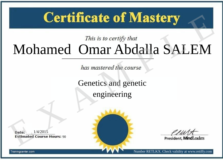 Certificate RETLKX issued to Mohamed Omar Abdalla SALEM Retiffy certificate RETLKX issued to Mohamed Omar Abdalla SALEM from template Trainingcenter.com with values,template:Trainingcenter.com,name:Mohamed Omar Abdalla SALEM,date:1/4/2015,description:Genetics and genetic engineering,hours:90