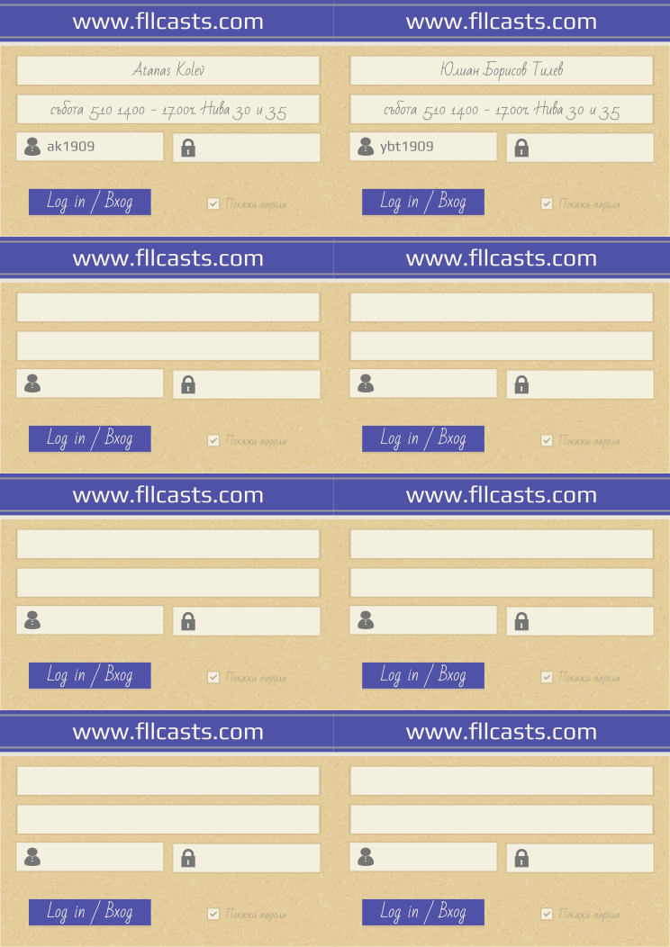 Retiffy certificate RETMIU issued to Atanas Kolev ak1909 Юлиан Борисов Тилев ybt1909  from template 8LoginCards2019DesignFllcasts with values,website:www.fllcasts.com,template:8LoginCards2019DesignFllcasts,name1:Atanas Kolev,group1:събота 5.10 14.00 - 17.00ч. Нива 3.0 и 3.5,username1:ak1909,name2:Юлиан Борисов Тилев,group2:събота 5.10 14.00 - 17.00ч. Нива 3.0 и 3.5,username2:ybt1909