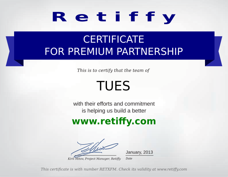 Retiffy certificate RETXFM issued to TUES from template Retiffy Premium Partnership with values,template:Retiffy Premium Partnership,date:January, 2013,name:TUES