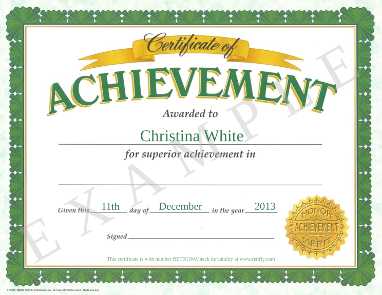 Certificate RETXGW issued to Christina White Retiffy certificate RETXGW issued to Christina White from template Britania Business Education Certificate of Achievement with values,year:2013,template:Britania Business Education Certificate of Achievement,name:Christina White,day:11th,month:December